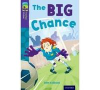 Oxford Reading Tree TreeTops Fiction: Level 11 More Pack A: The Big Chance - [Version Originale] Inconnu (Auteur)
