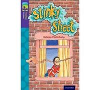 Oxford Reading Tree Treetops Fiction: Level 11 More Pack B: Stinky Street (Paperback) Helena Pielichaty, Mike Phillips (Auteur)