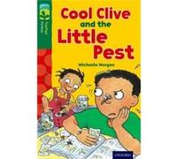 Oxford Reading Tree Treetops Fiction: Level 12 More Pack A: Cool Clive And The Little Pest (Paperback) Michaela Morgan, Dee Shulman (Auteur)