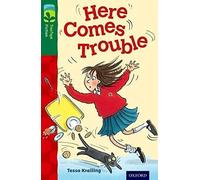 Oxford Reading Tree Treetops Fiction: Level 12 More Pack A: Here Comes Trouble (Paperback) Tessa Krailing, (Auteur)