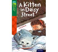 Oxford Reading Tree TreeTops Fiction: Level 12 More Pack B: A Kitten in Daisy Street
