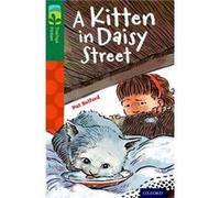 Oxford Reading Tree TreeTops Fiction: Level 12 More Pack B: A Kitten in Daisy Street