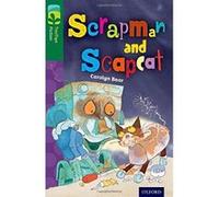 Oxford Reading Tree Treetops Fiction: Level 12 More Pack B: Scrapman and Scrapcat Carolyn Bear Carolyn Bear (Auteur)