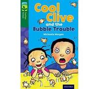 Oxford Reading Tree TreeTops Fiction: Level 12 More Pack C: Cool Clive and the Bubble Trouble