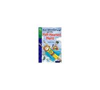 Oxford Reading Tree Treetops Fiction: Level 12 More Pack C: Kid Wonder And The Half-Hearted Hero