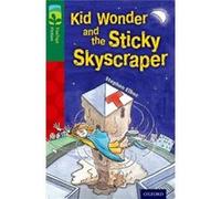 Oxford Reading Tree Treetops Fiction: Level 12 More Pack C: Kid Wonder And The Sticky Skyscraper (Paperback) Stephen Elboz, Judy Brown (Auteur)