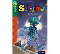 Oxford Reading Tree Treetops Fiction: Level 12: Scrapman