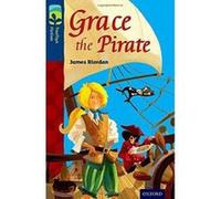 Oxford Reading Tree TreeTops Fiction: Level 14: Grace the Pirate - [Version Originale] Inconnu (Auteur)