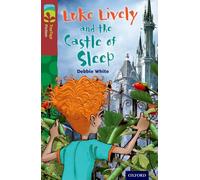 Oxford Reading Tree TreeTops Fiction: Level 15 More Pack A: Luke Lively and the Castle of Sleep