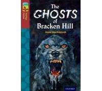 Oxford Reading Tree Treetops Fiction: Level 15: The Ghosts Of Bracken Hill