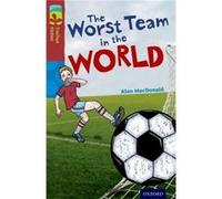Oxford Reading Tree Treetops Fiction: Level 15: The Worst Team In The World (Paperback) Alan Macdonald, (Auteur)
