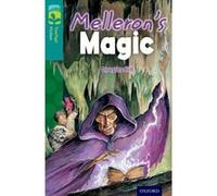 Oxford Reading Tree TreeTops Fiction: Level 16: Melleron's Magic - [Version Originale] Inconnu (Auteur)
