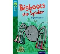 Oxford Reading Tree Treetops Fiction: Level 9 More Pack A: Bigboots The Spider (Paperback) Angela Mcallister, Jess Mikhail (Auteur)