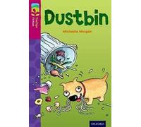 Oxford Reading Tree TreeTops Fiction : Niveau 10 More Pack B : Dustbin