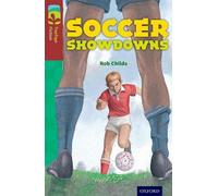 Oxford Reading Tree TreeTops Fiction : Niveau 15 : Football Showdowns