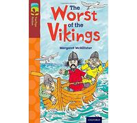 Oxford Reading Tree TreeTops Fiction : Niveau 15 Plus Pack A : Le pire des Vikings