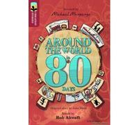 Oxford Reading Tree Treetops Greatest Stories: Oxford Level 15: Around The World In 80 Days