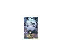 Oxford Reading Tree Treetops Greatest Stories: Oxford Level 17: The Storm Child
