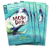 Oxford Reading Tree Treetops Greatest Stories: Oxford Level 19: Moby Dick Pack 6