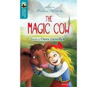 Oxford Reading Tree TreeTops Greatest Stories Oxford Level 9 The Magic Cow - Claire Llewellyn - Oxford University Press - Livre en Anglais - Paperback Claire LlewellynClaire Llewellyn (Auteur)