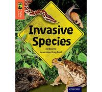 Oxford Reading Tree TreeTops inFact: Level 13: Invasive Species