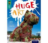 Oxford Reading Tree TreeTops inFact: Level 16: Huge Art - [Version Originale] Inconnu (Auteur)