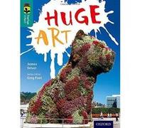 Oxford Reading Tree TreeTops inFact: Level 16: Huge Art - [Version Originale] Inconnu (Auteur)