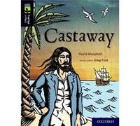 Oxford Reading Tree TreeTops inFact Oxford Level 20 Castaway by David Macphail David Macphail (Auteur)