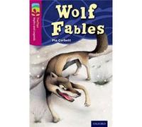 Oxford Reading Tree Treetops Myths And Legends: Level 10: Wolf Fables (Paperback) Pie Corbett, (Auteur)