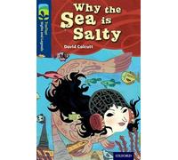Oxford Reading Tree Treetops Myths And Legends: Level 14: Why The Sea Is Salty (Ort) (Paperback) David Calcutt, (Auteur)