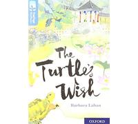Oxford Reading Tree Treetops Reflect: Oxford Level 19: The Turtle's Wish
