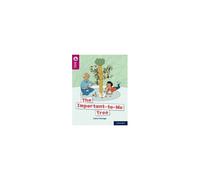 Oxford Reading Tree Treetops Reflect: Oxford Reading Level 10: The Important-To-Me Tree