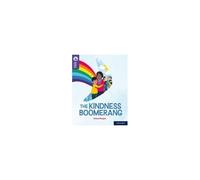 Oxford Reading Tree Treetops Reflect: Oxford Reading Level 11: The Kindness Boomerang