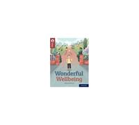 Oxford Reading Tree Treetops Reflect: Oxford Reading Level 15: Wonderful Wellbeing