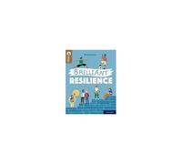 Oxford Reading Tree Treetops Reflect: Oxford Reading Level 18: Brilliant Resilience