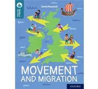 Oxford Reading Tree TreeTops Reflect Oxford Reading Level 19 Movement and Migration by David Macphail David Macphail (Auteur)