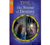 Oxford Reading Tree Treetops Time Chronicles: Level 13: The Stone Of Destiny (Ort) (Paperback) Roderick Hunt, David Hunt, Mr Alex Brychta (Auteur)