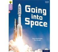 Oxford Reading Tree Word Sparks Level 1 Going into Space by Karra McFarlane Karra McFarlane (Auteur)