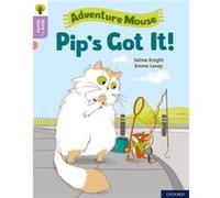 Oxford Reading Tree Word Sparks Level 1 Pips Got It by Selma Knight Selma Knight (Auteur)