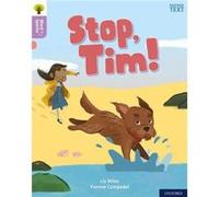 Oxford Reading Tree Word Sparks Level 1 Stop Tim by Liz Miles Liz Miles (Auteur)