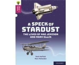 Oxford Reading Tree Word Sparks Level 10 A Speck of Stardust - Ruth Hatfield - Oxford University Press - Livre en Anglais - Paperback Ruth HatfieldRuth Hatfield (Auteur)