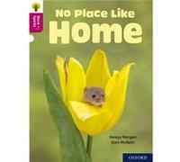 Oxford Reading Tree Word Sparks Level 10 No Place Like Home - Hawys Morgan - Oxford University Press - Livre en Anglais - Paperback Hawys MorganHawys Morgan (Auteur)