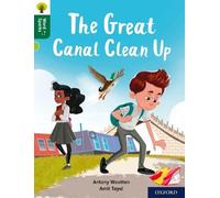 Antony Wootten – Oxford Reading Tree Word Sparks: Level 12: The Great Canal Clean Up – Broché