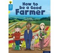 Oxford Reading Tree Word Sparks Level 3 How to be a Good Farmer by Liz Miles Liz Miles (Auteur)