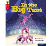 Oxford Reading Tree Word Sparks Level 4 In the Big Tent by Becca Heddle Becca Heddle (Auteur)