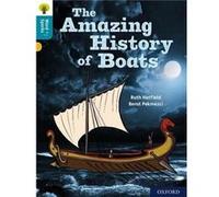 Oxford Reading Tree Word Sparks Level 9 The Amazing History of Boats - Ruth Hatfield - Oxford University Press - Livre en Anglais - Paperback Ruth HatfieldRuth Hatfield (Auteur)