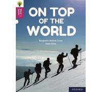 Oxford Reading Tree Word Sparks : Niveau 10 : Au sommet du monde