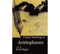 Oxford Readings in Aristophanes (Relié) Oxford Readings in Classical Studies