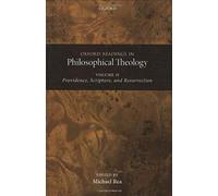Oxford Readings In Philosophical Theology