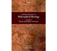 Oxford Readings in Philosophical Theology